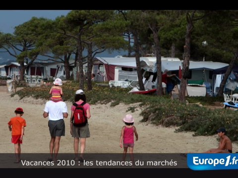 Vacances 2010 : les tendances du marché