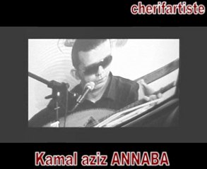 KAMAL AZIZ à ANNABA Prochainement