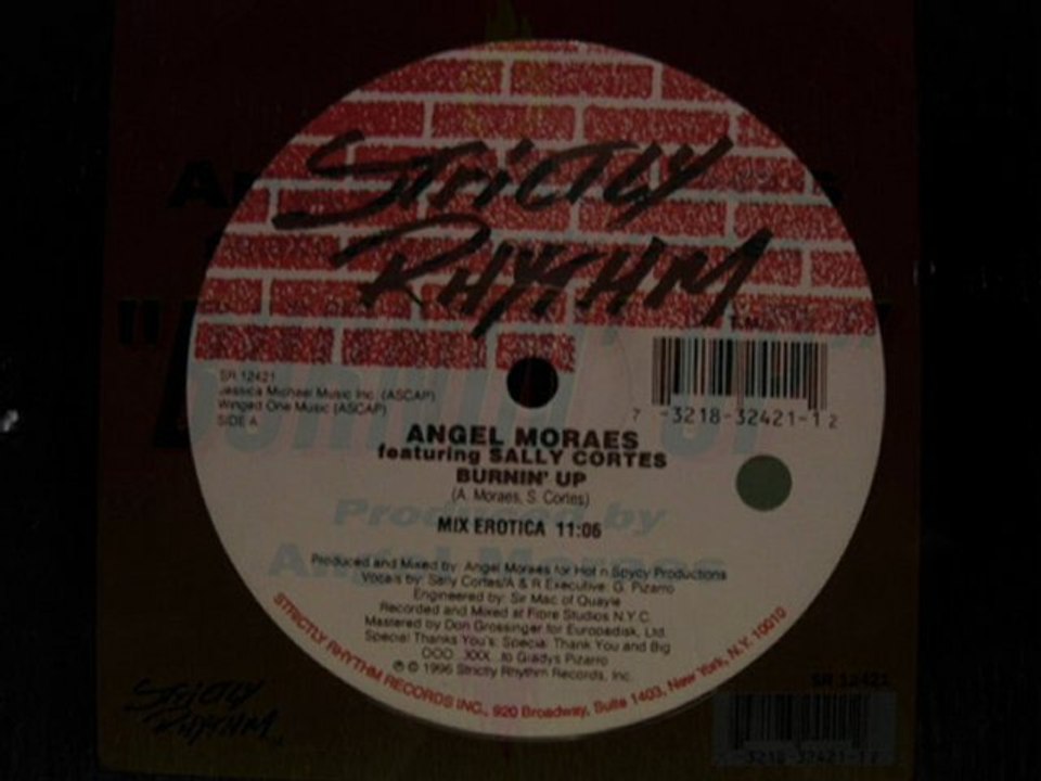 Angel Moraes.Burnin Up.Mix Erotica.Strictly Rhythm 1996