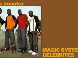 Magic system - Célébrites (La ferme célébrités en Afrique)