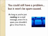 Email Spam Protection – Tip #2: You're Gonna Get Spam