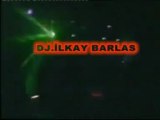 dj.ilkay barlas - KOPAR BİZİ DJ