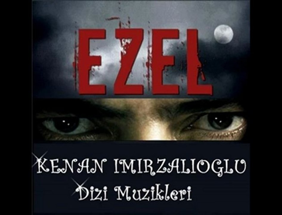 Ezel (Aşk Hikayesi) Dizi Müziği Dinle Video İzle - TR Press