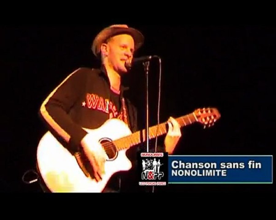[Nonolimite] Chanson sans fin (live)