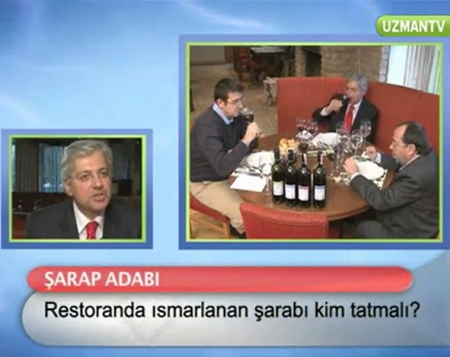 Restoranda ısmarlanan şarabı kim tatmalı