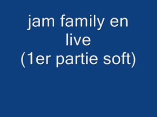 jam fam soft