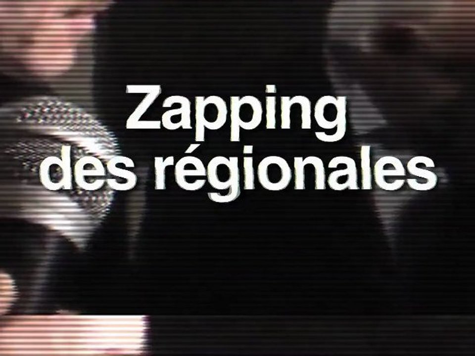 Zapping des régionales