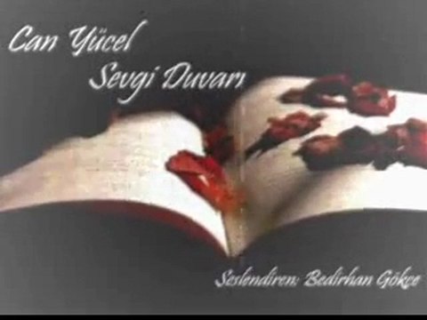 Sevgi Duvari-Can YUCEL-Bedirhan Gokce