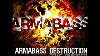 THE SNIPPER -ARMABASS DESTRUCTION