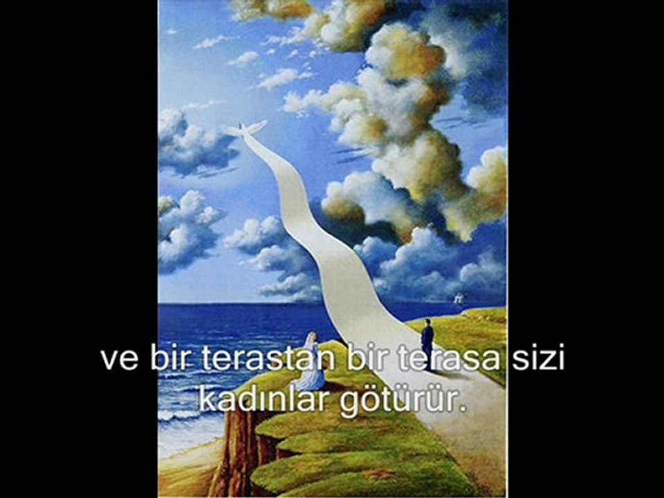 Hayatınız Seçtiğiniz Kadındır