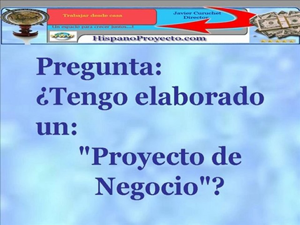 Trabajar desde casa "Proyecto de Negocio" ...