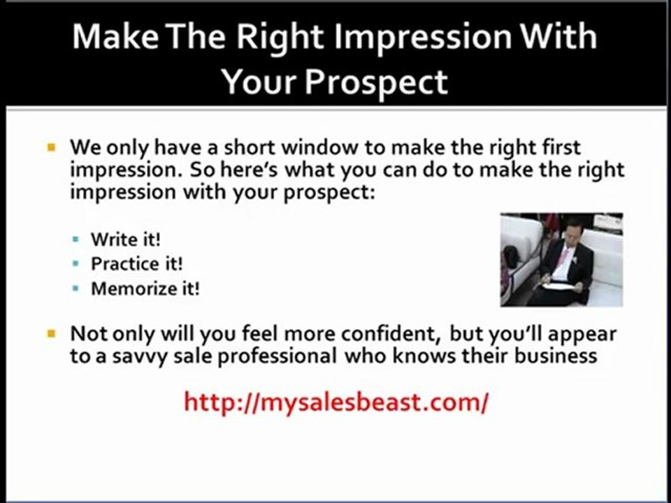 Make The Right Impression With Your Prospect