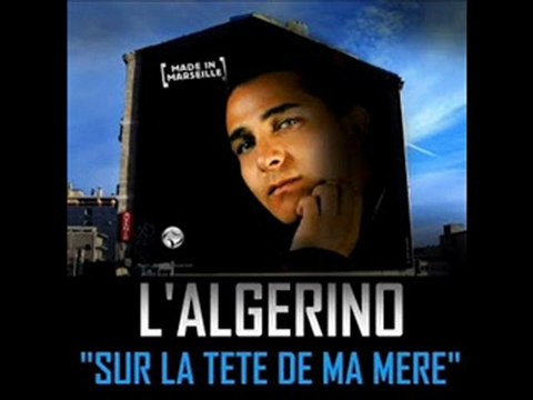 L'algerino - Sur la tete de ma mere