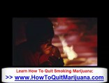 How To Quit Weed - Quitting Weed & Quitting Smoking Weed