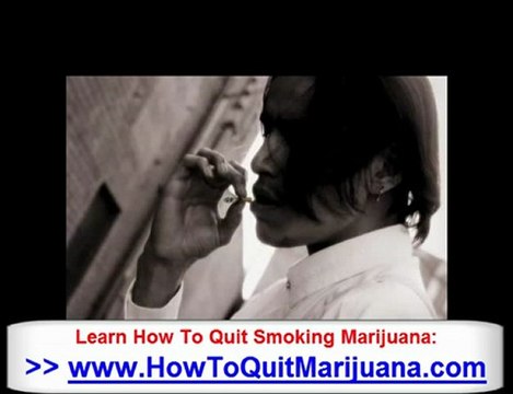 Quitting Marijuana Tips - Know What Marijuana To Quit - Quit
