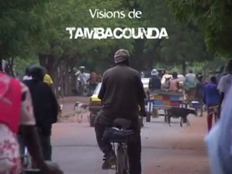 Visions de Tambacounda