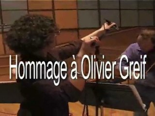 Hommage à Olivier Greif - MEZZO 21 Mai 2010 - ABB Reportages
