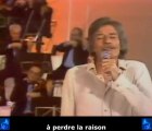 Jean Ferrat - « Aimer à perdre la raison »   sous-titres