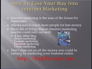 How To Ease Your Way Into Internet Marketing