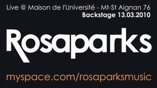 Rosaparks · Backstage Live @ Mt-St-Aignan 76