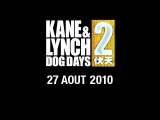 Kane & Lynch 2 : Dog Days - Gameplay Trailer