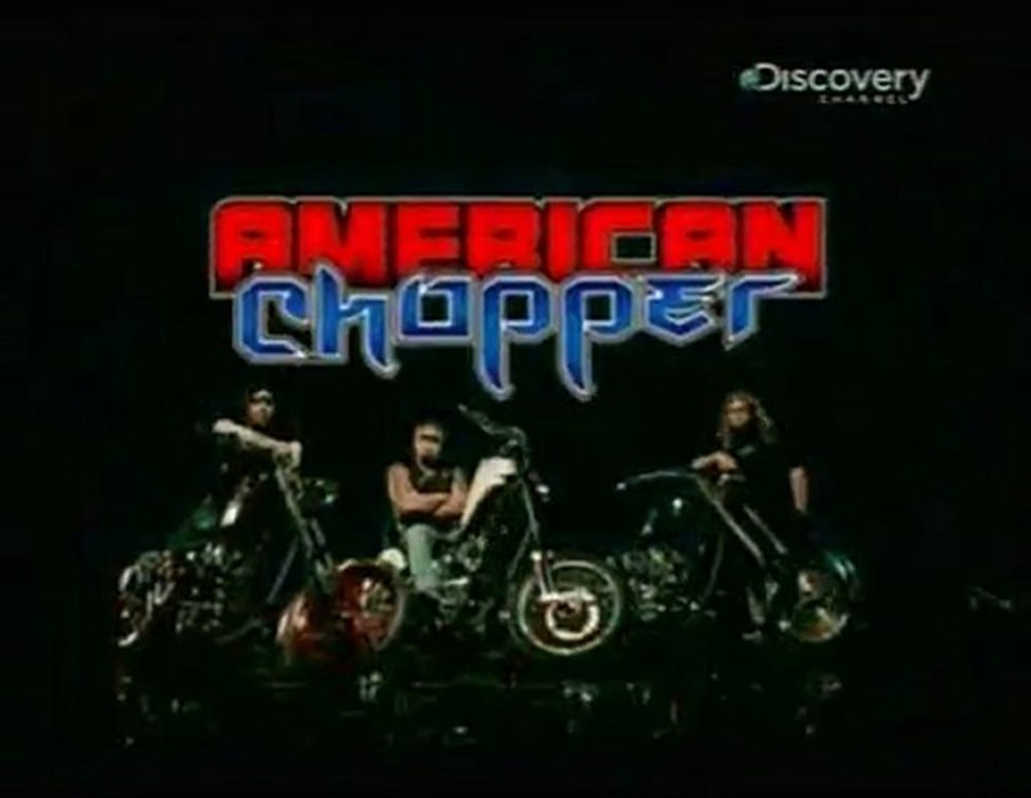 " Americain Chopper " 1