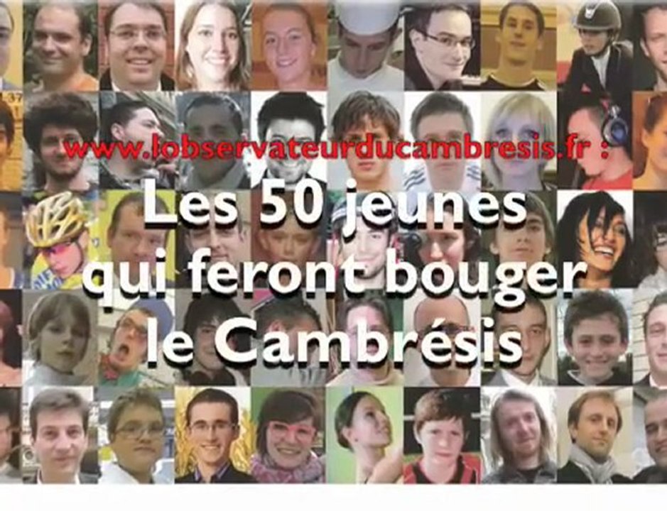 Cinquante jeunes qui feront bouger le Cambrésis