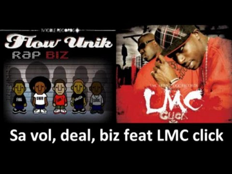 FLOW UNIK FEAT LMC CLICK (sa vol,deal,biz)