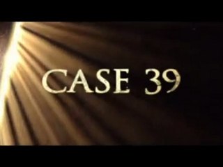 Case 39 (2009) Trailer