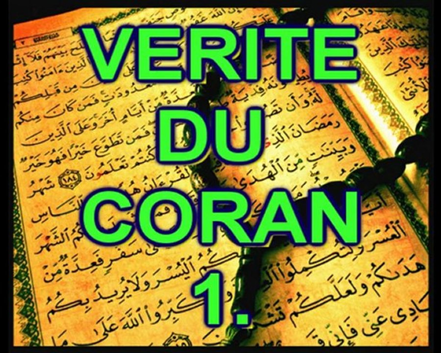 Vérité du Coran 1.