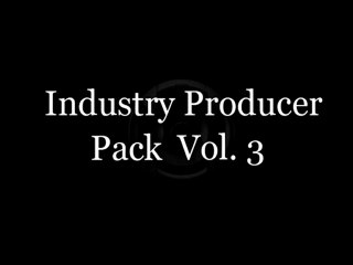 Industry Producer Pack Vol 3 Sample Production