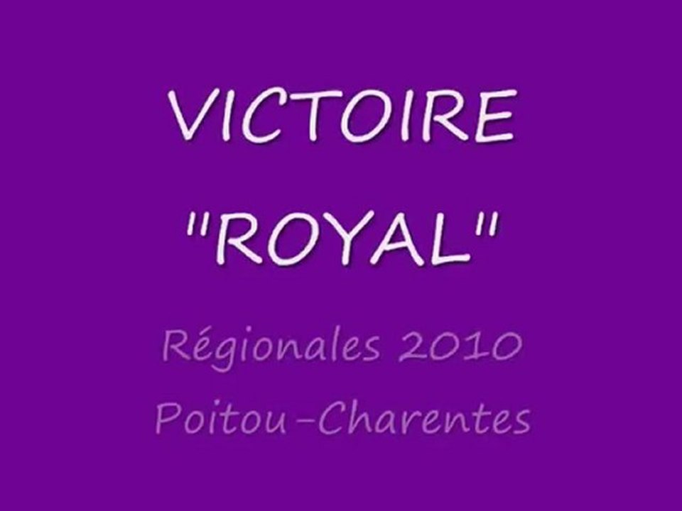 Régionales 2010 en Poitou-Charentes : VICTOIRE "ROYAL"