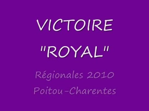 Régionales 2010 en Poitou-Charentes : VICTOIRE ROYAL