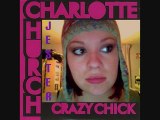 Crazy Chick - Charlotte Church cover