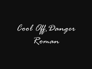 Danger Roman Starski in Tupelo - Cool Off,Danger Roman