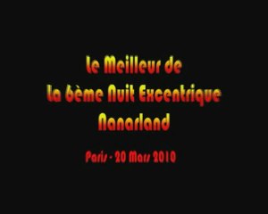 Le Meilleur de la 6ème Nuit Excentrique