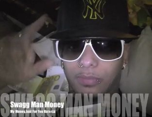 Swagg Man Money - My Money Just For Haterzzz
