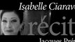 Isabelle Ciaravola récite Jacques Prévert