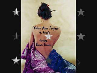 Yalcin Asan Project ft. Angels - Geisha Boom Boom