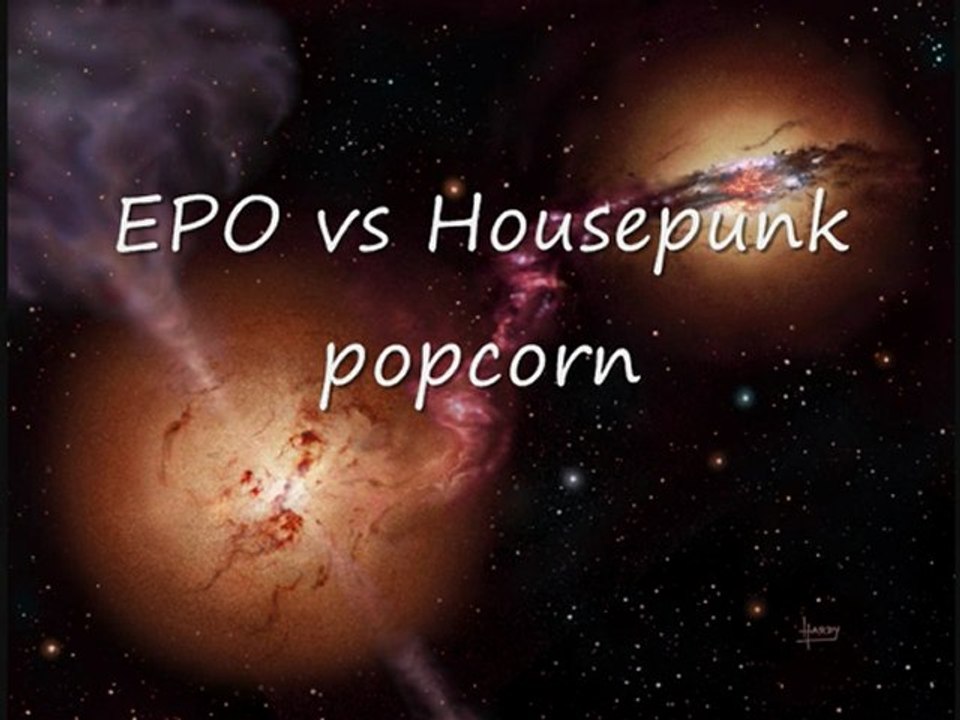 epo vs housepunk-popcorn