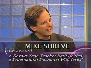 Sid Roth 0727 Its Supernatural Mike Shreve PT03
