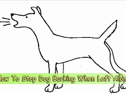Learn How To Stop Dog Barking When Left Alone
