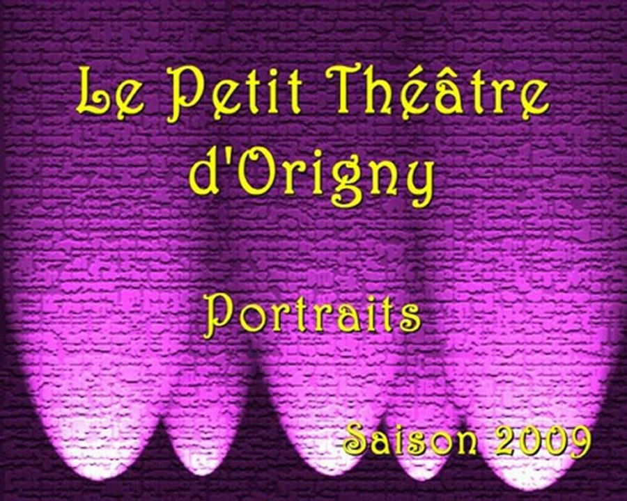 Le Petit Théâtre - Portraits - 27.01.2010