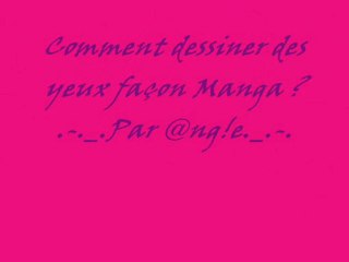 Dessiner les yeux façon Manga