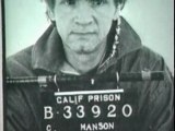 Charles Manson : Superstar : 2/14 : A Child Of His Time!