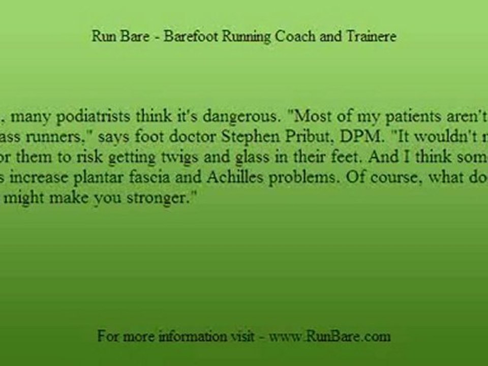 Should You Run Barefoot, Part 2
