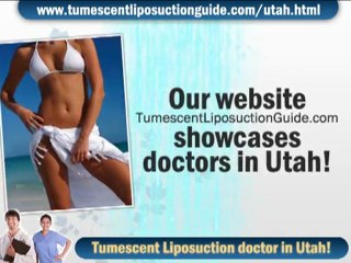 Tumescent Liposuction Utah