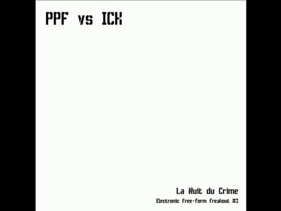 PPF vs ICK - n°6 OCT 22 2007