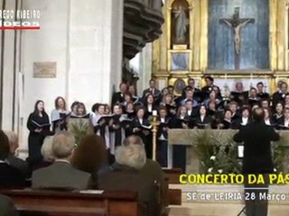 CONCERTO PÁSCOA EM CONJUNTO SÉ LEIRIA 2010 - 2