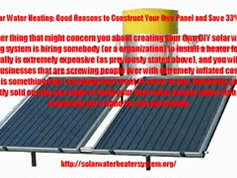 DIY Solar Water Heating: The Reason to Build Your Own Panel!